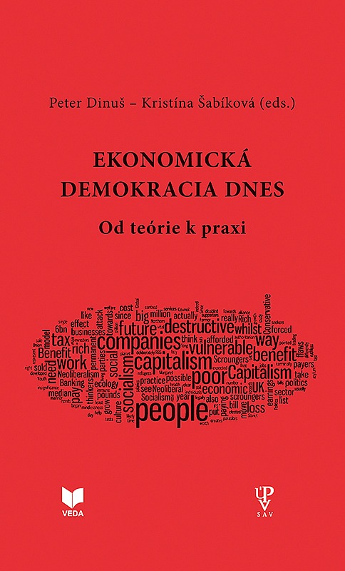 Ekonomická demokracia dnes (od teórie k praxi)