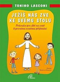 Ježíš nás zve ke svému stolu