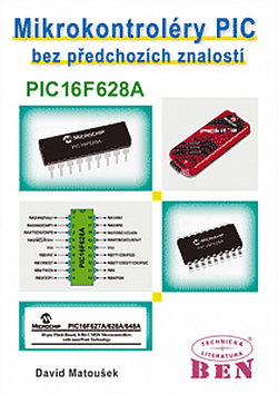 Mikrokontroléry PIC bez předchozích znalostí - PIC16F628A
