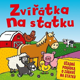 Zvířátka na statku