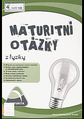 Maturitní otázky z fyziky