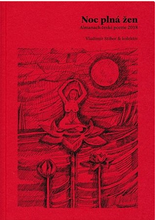 Noc plná žen: Almanach české poezie 2018