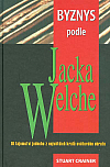 Byznys podle Jacka Welche