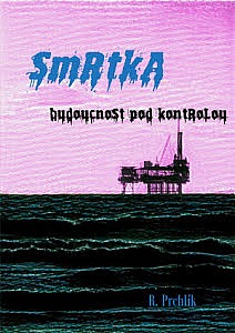 Smrtka Vol.1: budoucnost pod kontrolou