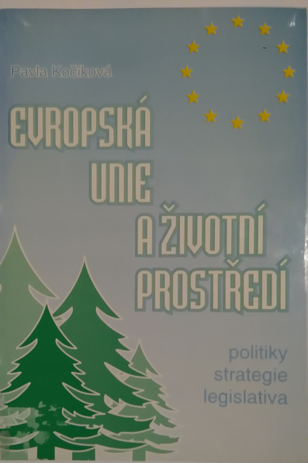 Evropská unie a životní prostředí