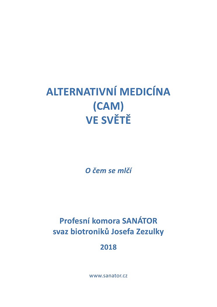 Alternativní medicína (CAM) ve světě – O čem se mlčí