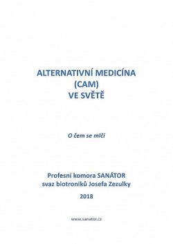 Alternativní medicína (CAM) ve světě – O čem se mlčí