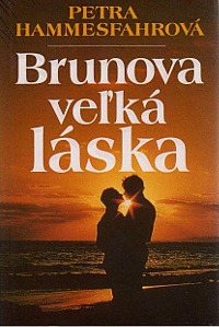 Brunova veľká láska