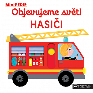 Objevujeme svět! Hasiči