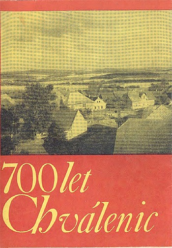 700 let Chválenic 1275-1975