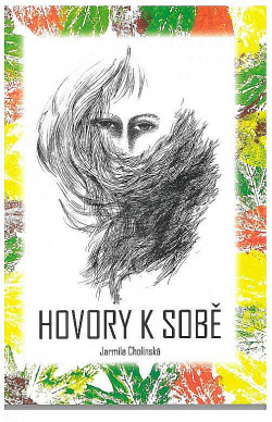 Hovory k sobě