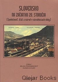 Slovensko na začiatku 20. storočia