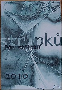 Pár střípků 2010