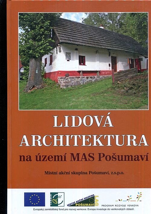 Lidová architektura na území MAS Pošumaví