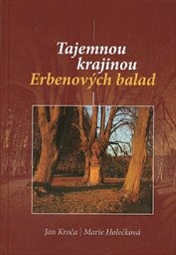 Tajemnou krajinou Erbenových balad