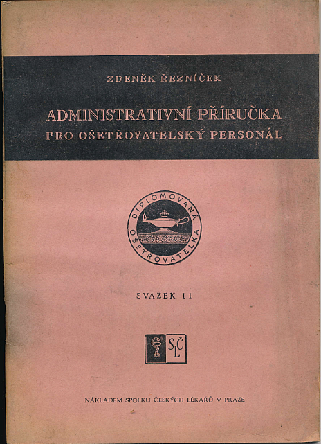 Administrativní příručka pro ošetřovatelský personál