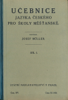 Učebnice jazyka českého pro školy měšťanské. Díl I.