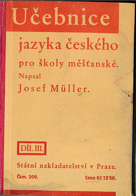 Učebnice jazyka českého pro školy měšťanské. Díl III.