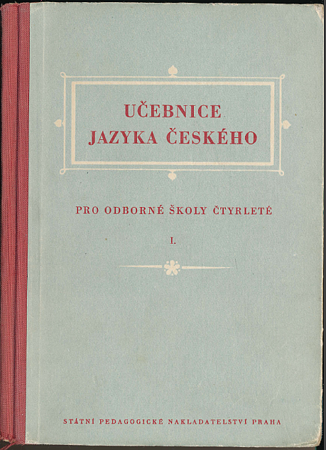 Učebnice jazyka českého  pro odborné školy čtyřleté