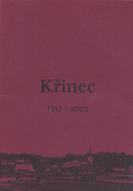 Křinec 1352–2002