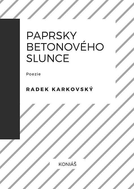 Paprsky betonového slunce