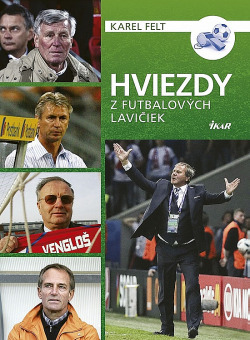 Hviezdy z futbalových lavičiek