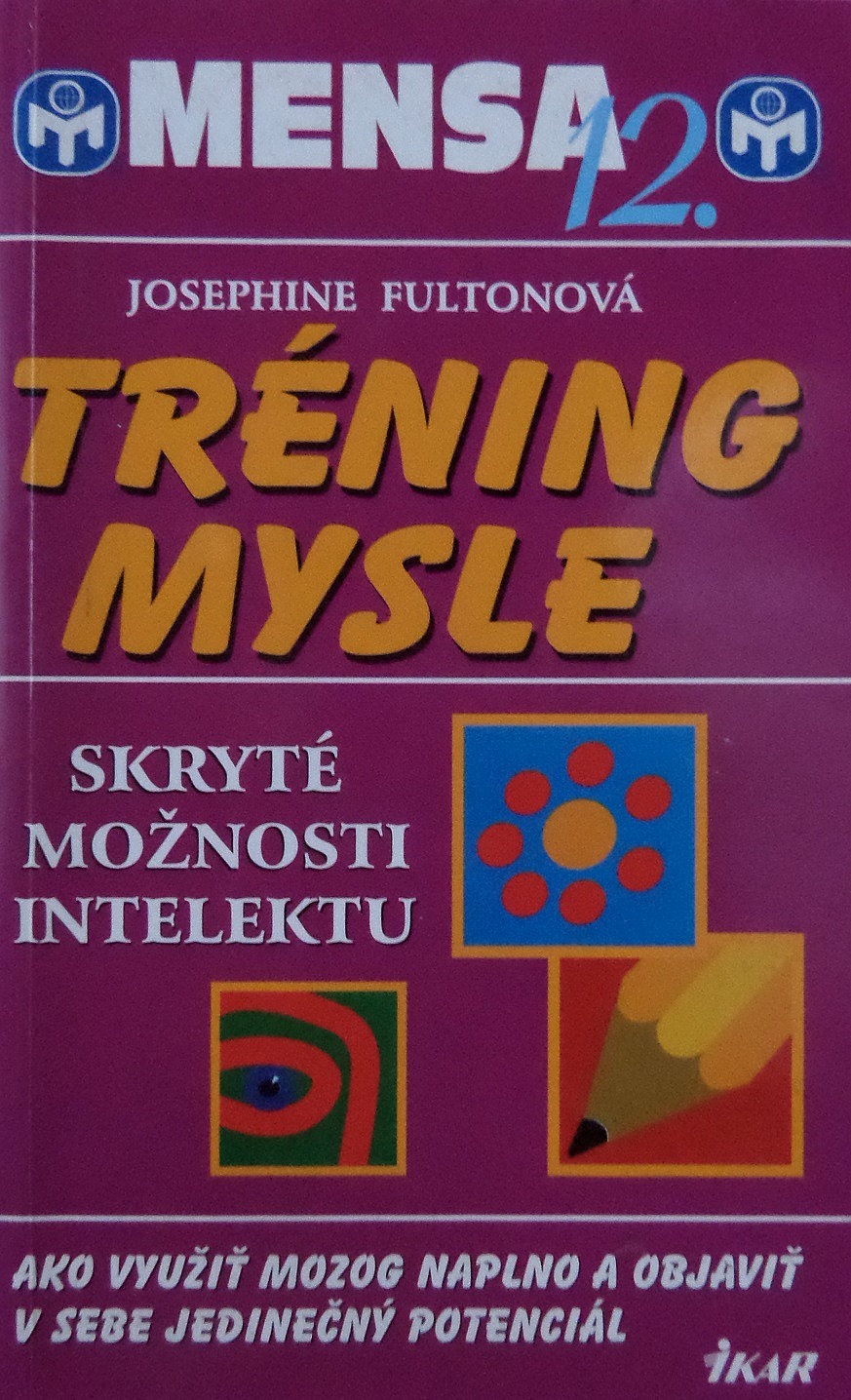 Tréning mysle