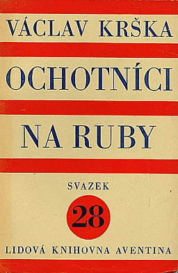 Ochotníci na ruby