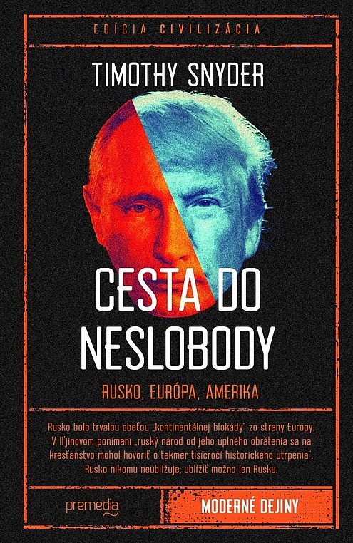 Cesta do neslobody: Rusko, Európa, Amerika