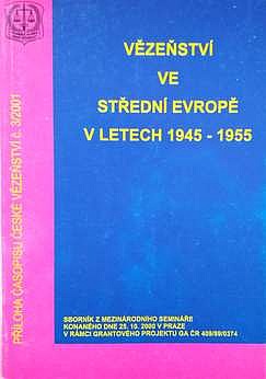 Vězenství ve střední Evropě v letech 1945-1955