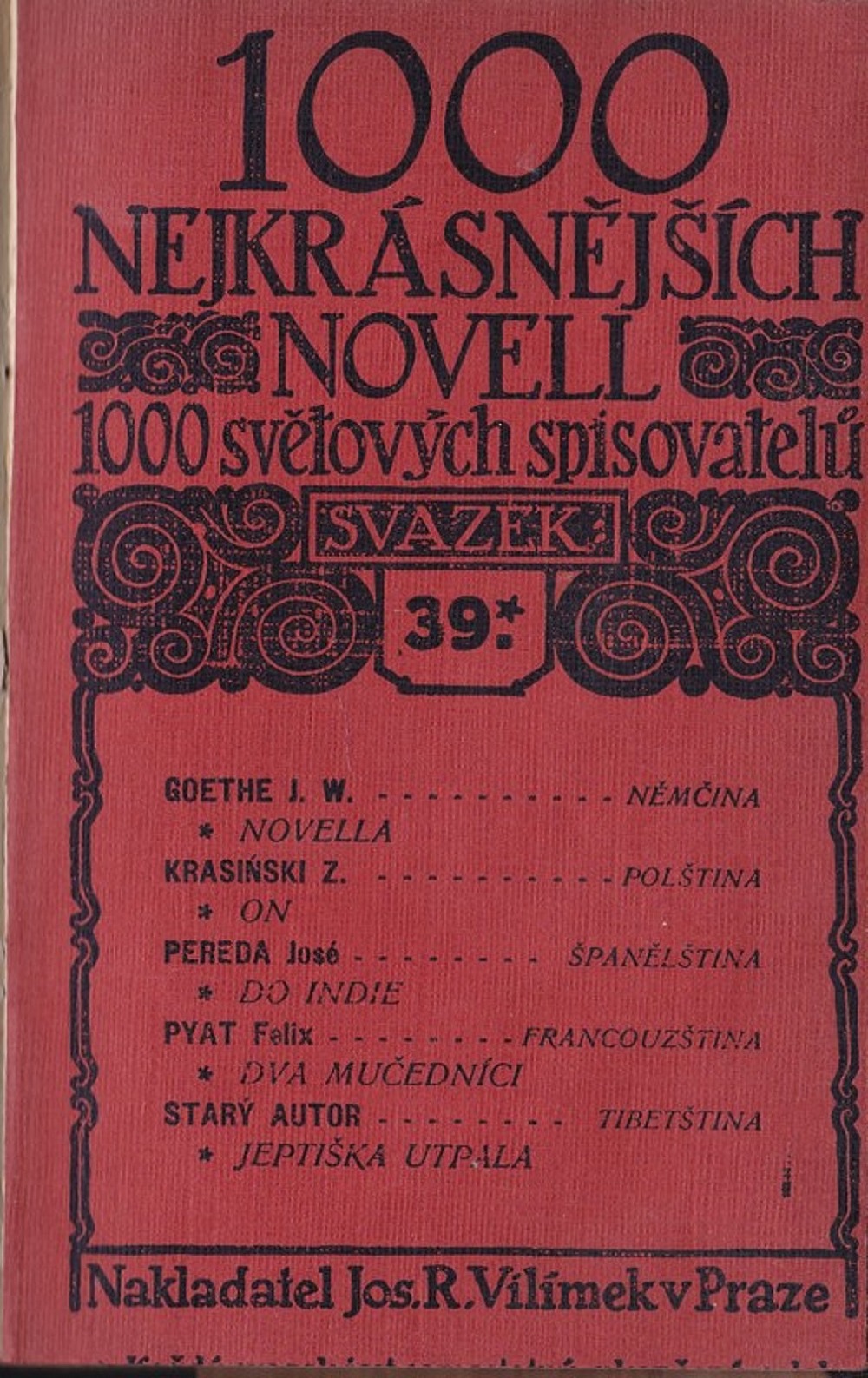 1000 nejkrásnějších novell 1000 světových spisovatelů. Sv. 39