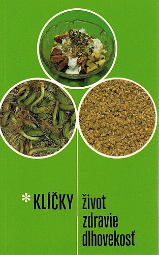 Klíčky - život, zdravie, dlhovekosť