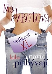 Velikost XL: Kila navíc přibývají