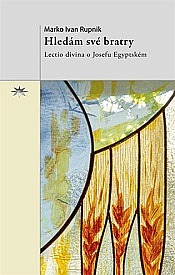 Hledám své bratry - Lectio divina o Josefu Egyptském