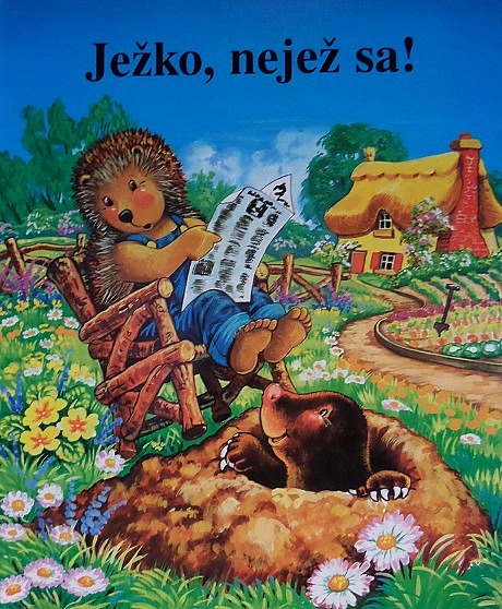 Ježko, nejež sa!