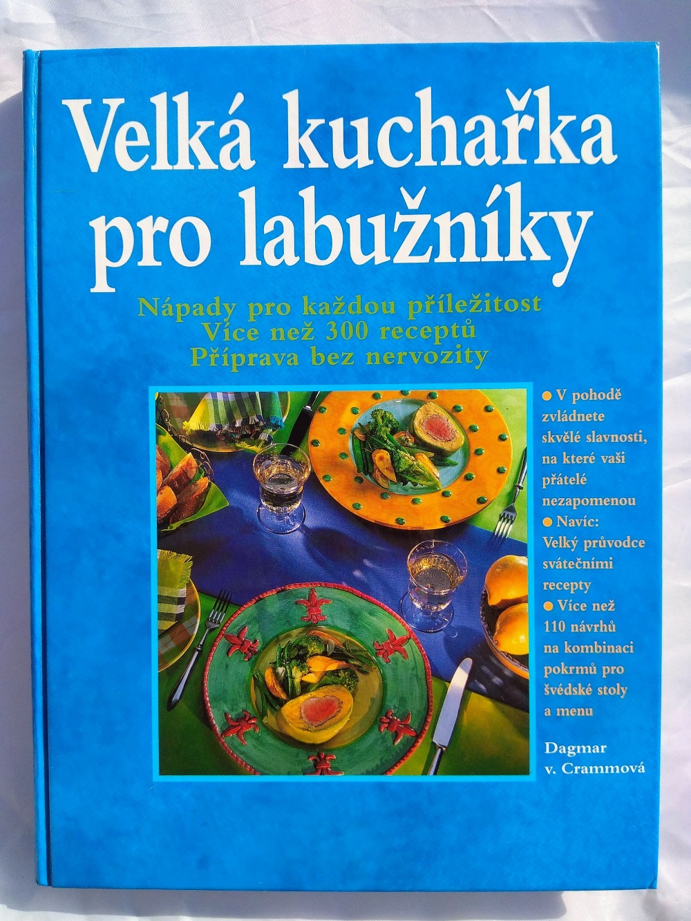 Velká kuchařka pro labužníky