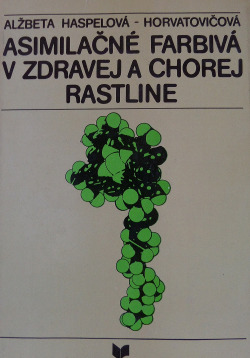 Asimilačné farbivá v zdravej a chorej rastline