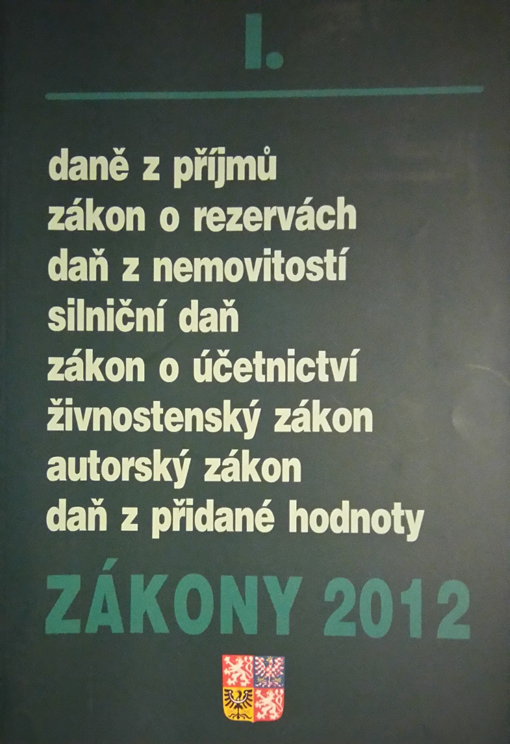 Zákony 2012 I.