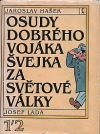 Osudy dobrého vojáka Švejka 1. - 2. díl