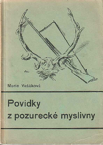 Povídky z pozurecké myslivny