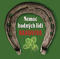 Nemoc hodných lidí: Rakovina