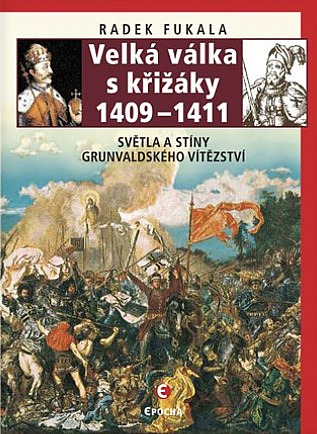 Velká válka s křižáky 1409–1411