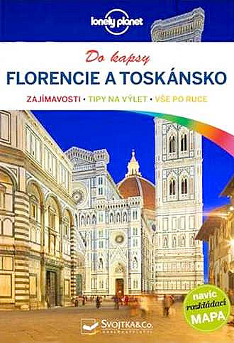 Florencie a Toskánsko do kapsy