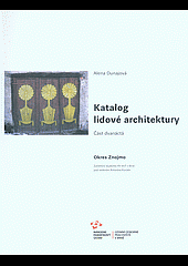 Katalog lidové architektury 12 - Okres Znojmo