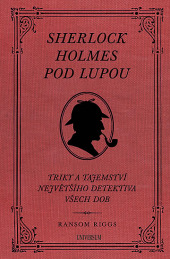 Sherlock Holmes pod lupou