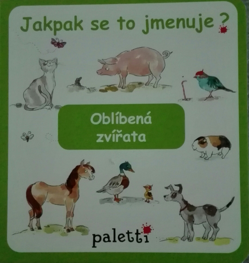 Jakpak se to jmenuje? Oblíbená zvířata