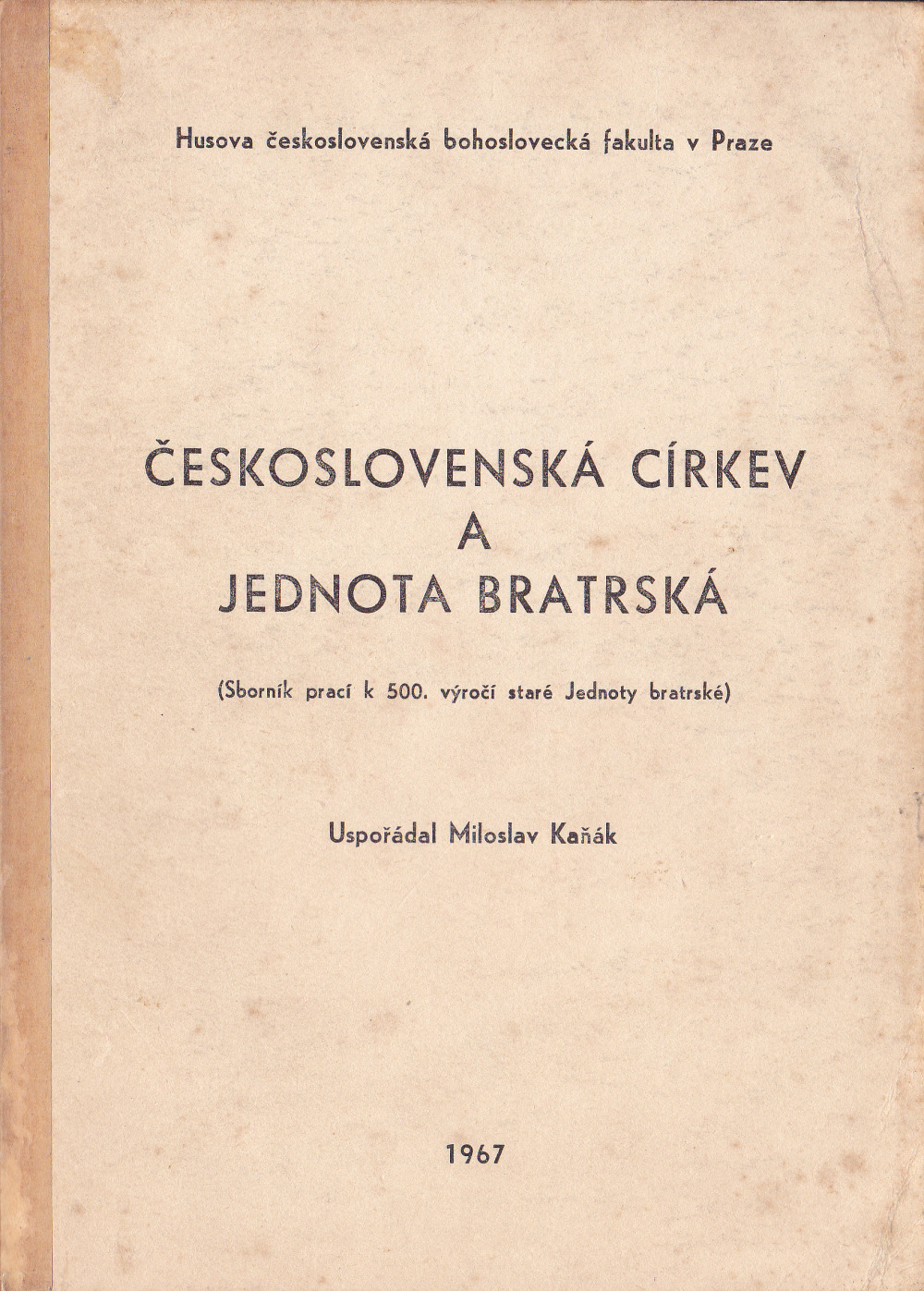 Československá církev a Jednota bratrská