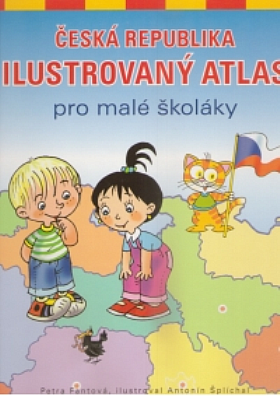 Česká republika - Ilustrovaný atlas pro malé školáky