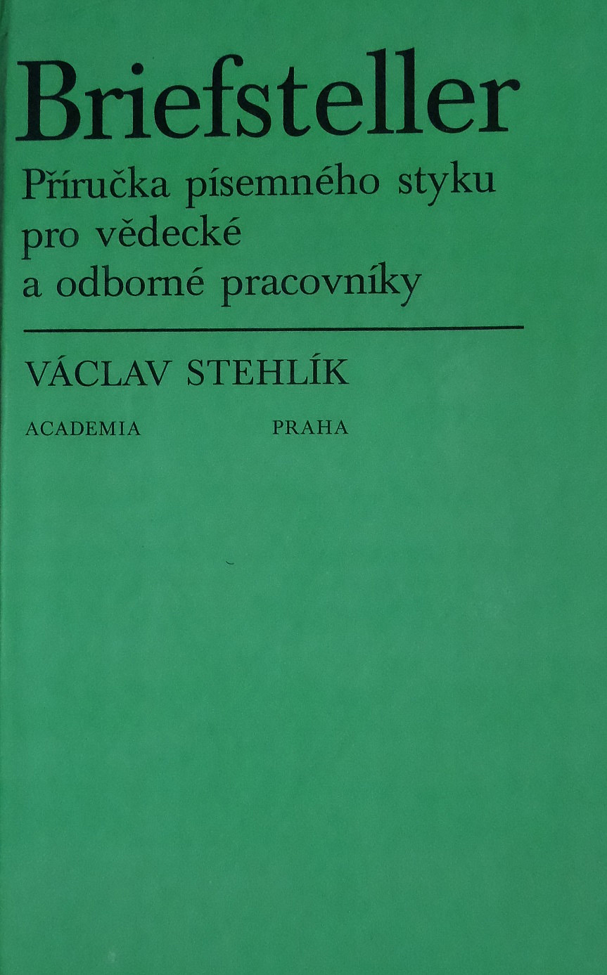 Briefsteller - Příručka písemného styku pro vědecké a odborné pracovníky