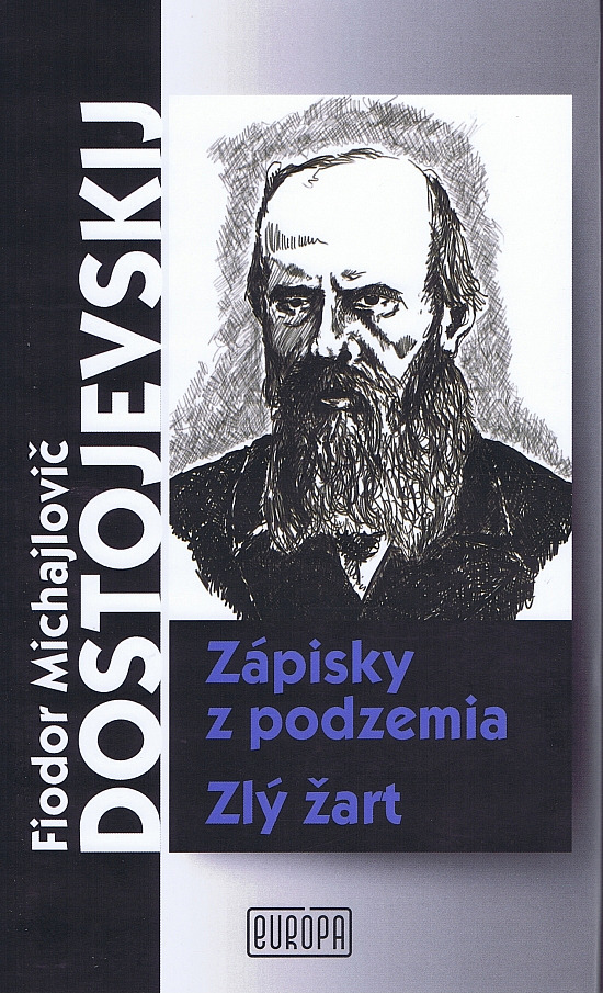 Zápisky z podzemia / Zlý žart